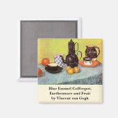 Blauw geëmailleerde koffiepot door Vincent van Gog Magneet (Voorkant / Achterkant)