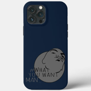 blauw grijze Mok Shot Hashtag Yo Man Wat je wilt iPhone 13 Pro Max Hoesje