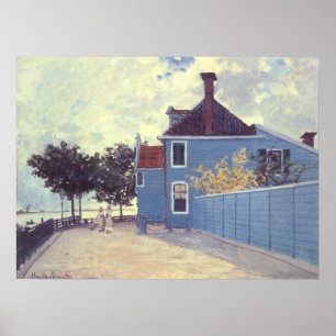 Blauw huis in Zaandam van Claude Monet Poster