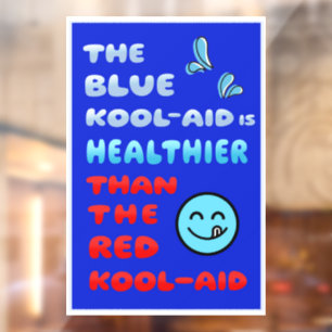 Blauw Kool Aid Gezondere Politieke Raam Sticker
