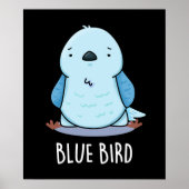 Blauw Vogel Grappig Dier Pun Donker BG Poster (Voorkant)