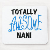 Blauw Volledig Geweldige Nani T-shirts en geschenk Muismat (Voorkant)