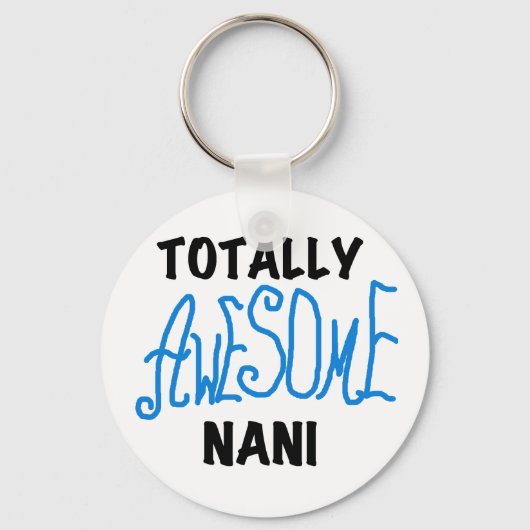 Blauw Volledig Geweldige Nani T-shirts en geschenk Sleutelhanger (Voorkant)
