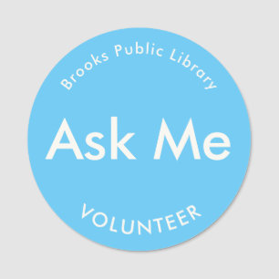 Blauw vraag me Buttonnen voor vrijwilligers Magnet Naamplaatje