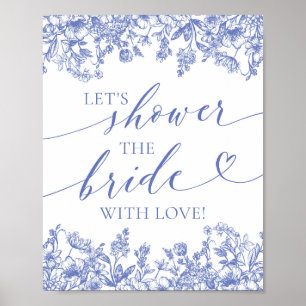 Blauwe Bloemen Laten we de bruid met liefdesbord d Poster