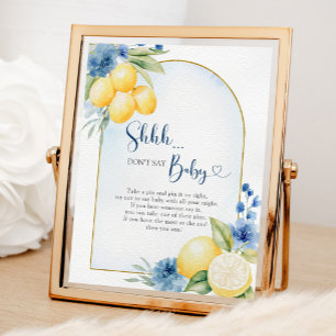 Blauwe Floral Citroen Main Squeeze Zeg geen Baby Poster
