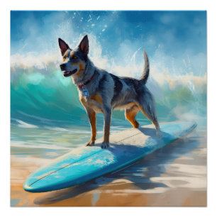 Blauwe Heeler Strand Surfschildering Perfect Poster