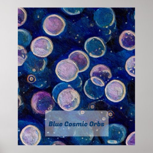 Blauwe kosmische Orbs Poster (Voorkant)