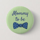 Blauwe mam om Baas Stropdas Baby shower Button te (Voorkant)