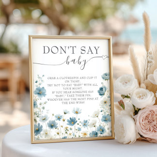 Blauwe Preppy Bloemen Waterverf Zeg Niet Baby Poster