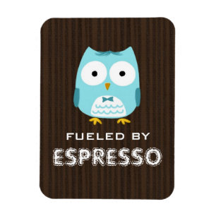 Blauwe Uil aangedreven door Espresso (aanpasbare t Magneet