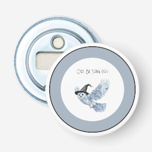 Blauwe Uil Ziet Je Zwart Witte Halloween Button Flesopener