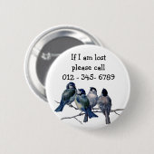Blauwe vogels, contact met kinderen in noodgevalle ronde button 5,7 cm (Voorkant /achterkant)