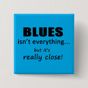 Blauwte is niet alles vierkante button 5,1 cm