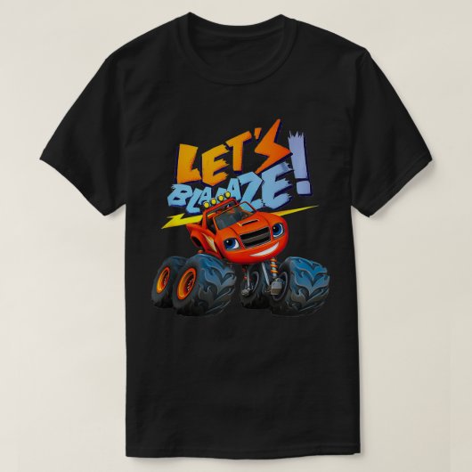 Blaze Lets Blaze T-shirt (Design voorkant)