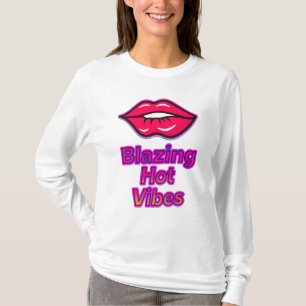 Blazing Hot Vibes T-shirt met lange mouwen – Trend