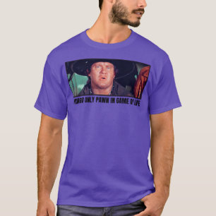 Blazing Saddles Mongo enige pion in het spel van h T-shirt