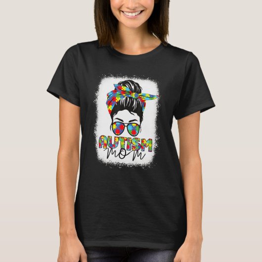 Bleached Autism Mom Messy Bun Autism Awareness Sup T-shirt (Voorkant)