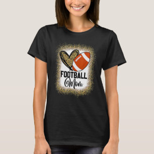 Bleached Football Mom Life With Leopard And Messy T-shirt