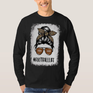 Bleached Football Mom Life With Leopard And Messy T-shirt