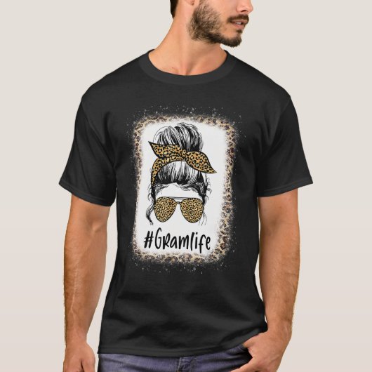 Bleached Gram Life Messy Hair Bun Leopard Mother's T-shirt (Voorkant)