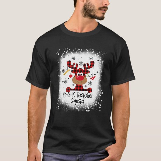 Bleached Pre-K Teacher Squad Reindeer Funny Christ T-shirt (Voorkant)