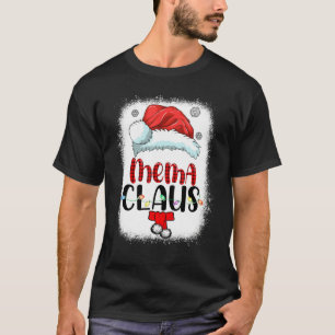 Bleached Santa Mema Claus Christmas Matching Famil T-shirt