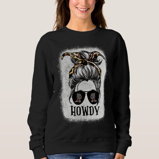 Bleachedmessy Bun Pet Howdy Western Land Southe Trui (Voorkant)