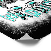 Bleaching Dysautonomia Warrior Messy Bun Turquoise Poster (Hoek)