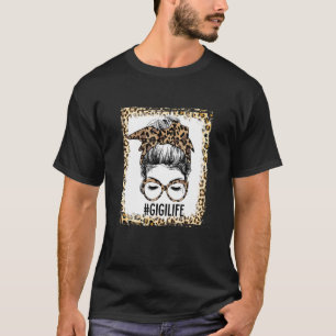 Bleaching Gigi Life Messy Bun Leopard Kerstmis Mot T-shirt