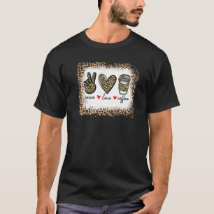 Bleaching Leopard Peace Love CoffeeHippie T-shirt