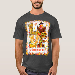 Bleaching Love Glamma Life Turkey Herfst Autumn T-shirt