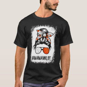 Bleaching Mamaw Life Volleyball Baseball Messing H T-shirt