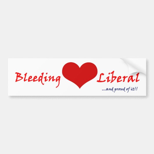 Bleeding Heart Liberal Bumpersticker (Voorkant)
