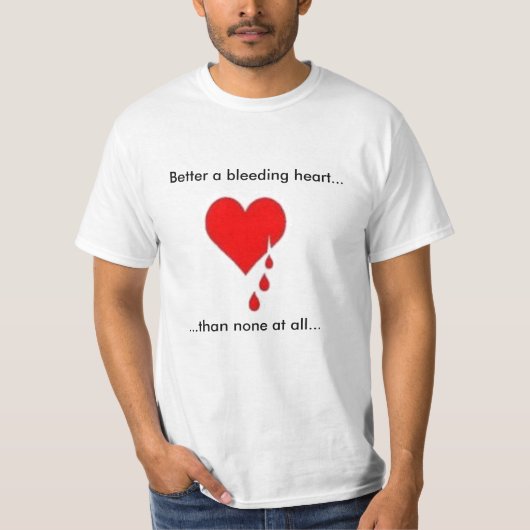 Bleeding Heart Liberal T-shirt (Voorkant)