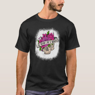 Bleekjes zijn vederlijk en doen het in ieder geval t-shirt