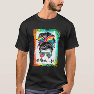 Bleekte mam Life Messy Bun Hair Sunbril Stropdas D T-shirt