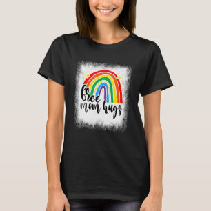 Bleekvrije regenboogvrije mam Hugs Lgbt mam Gay Le T-shirt