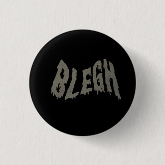 BLEGH Grappige Heavy Metal Metalcore Rockmuziek Ronde Button 3,2 Cm