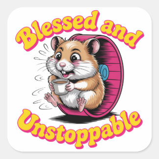 Blessed And Unstoppable Vierkante Sticker