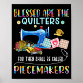 Blessed Are The Quilters Funny Sewing Quote Gift  Poster (Voorkant)