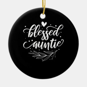 Blessed Auntie Keramisch Ornament