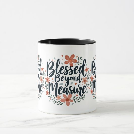 Blessed Beyond Measure Inspirerend bloemsierkunst Mok (Midden)