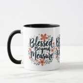 Blessed Beyond Measure Inspirerend bloemsierkunst Mok (Links)