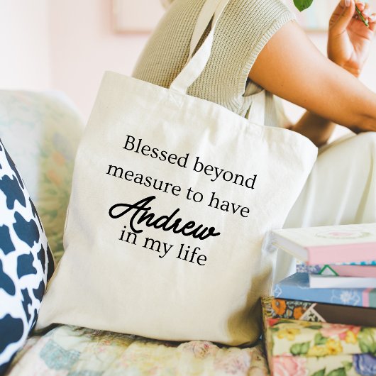 Blessed Beyond Measure Tote Bag