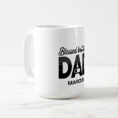 Blessed But Tired Dad Mug (Devant gauche)