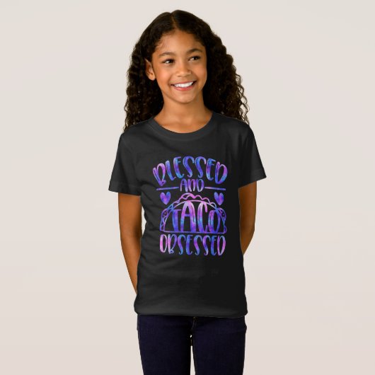 Blessed en Taco Obsoned Girly Bold Iridescent T-shirt (Voorkant volledig)