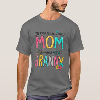 Blessed heet mam en oma Moederdag 2 T-shirt