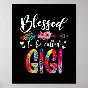 Blessed heet mam Gigi Floral Tie Dye Poster
