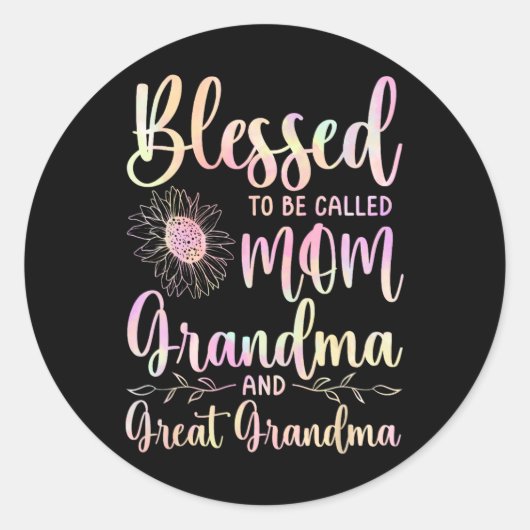 Blessed heet mam oma en grootmoeder ronde sticker (Voorkant)